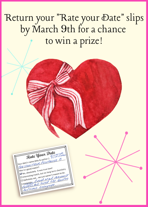 Flyer that says, "return your rate your date slips by March 9th for a chance to win a prize." Mystery Date with a Book. Text is repeated below image. Yellow, pink, and teal stars adorn a googie style design