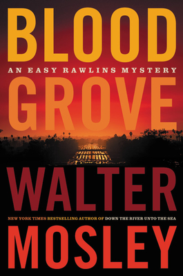 Blood-Grove-(Easy-Rawlins-#15)-by-Walter-Mosley-cover
