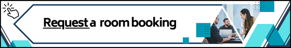 Click here to request a room booking