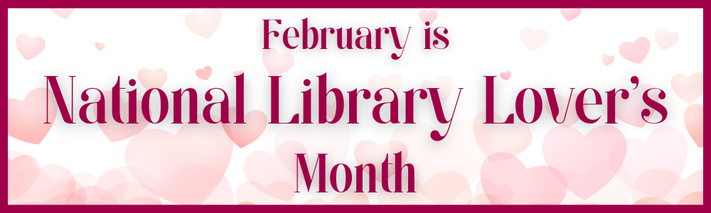 National Library Lover's Month - Header