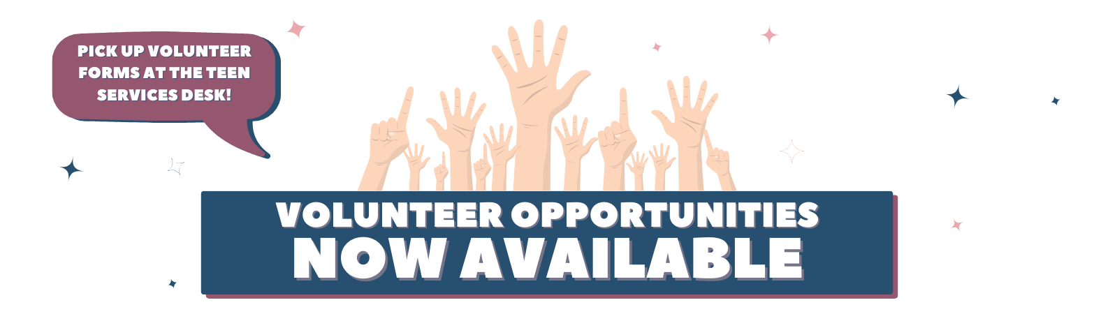 Volunteer opportunities now available