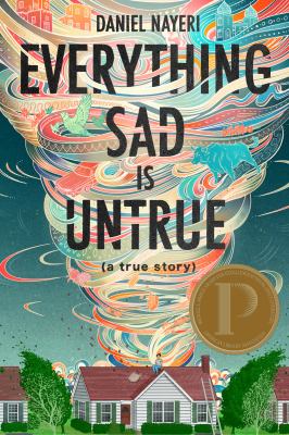 Everything-Sad-is-Untrue-by-Daniel-Nayeri-cover