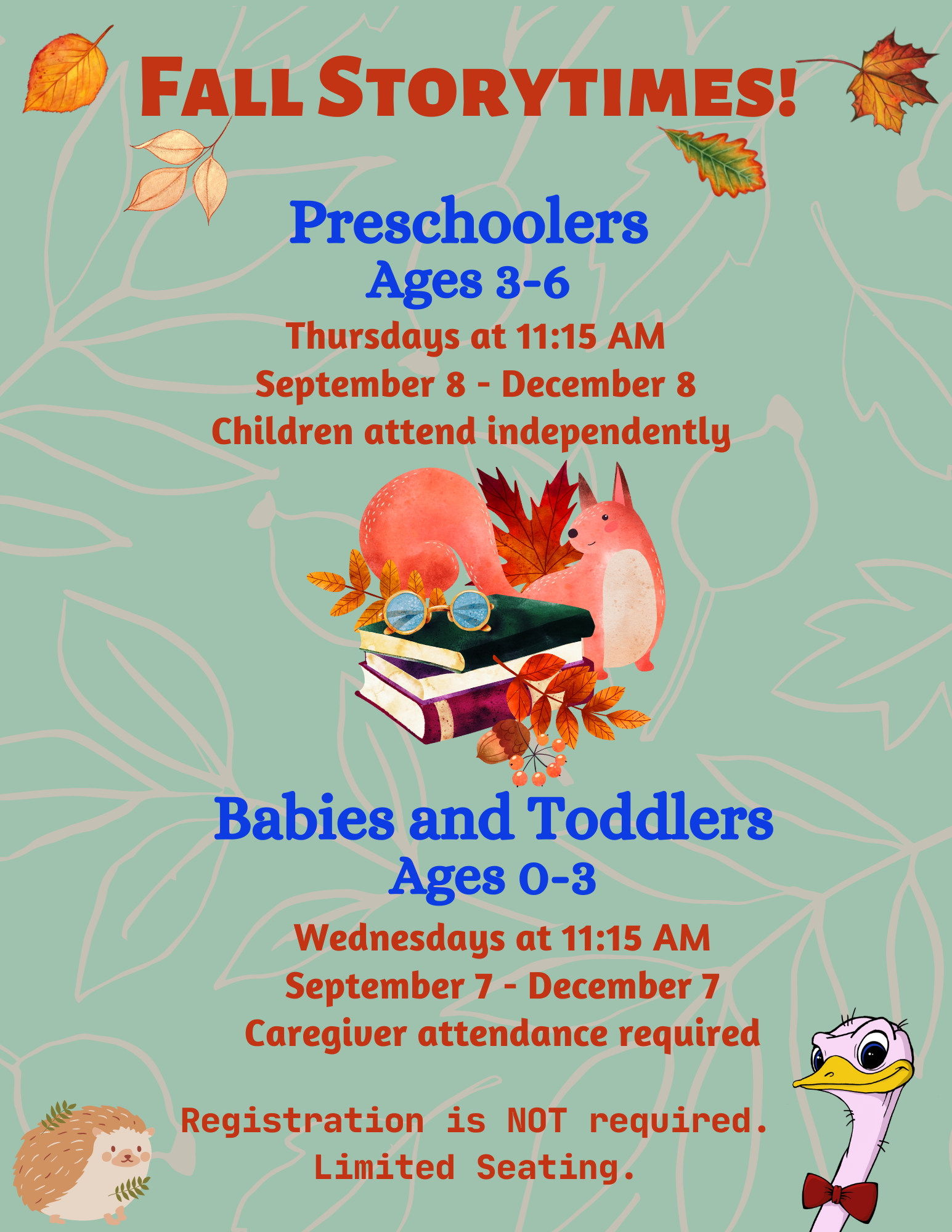 Fall Storytime Baby Toddler Wednesdays 11:15, Preschool Thursdays 11:15