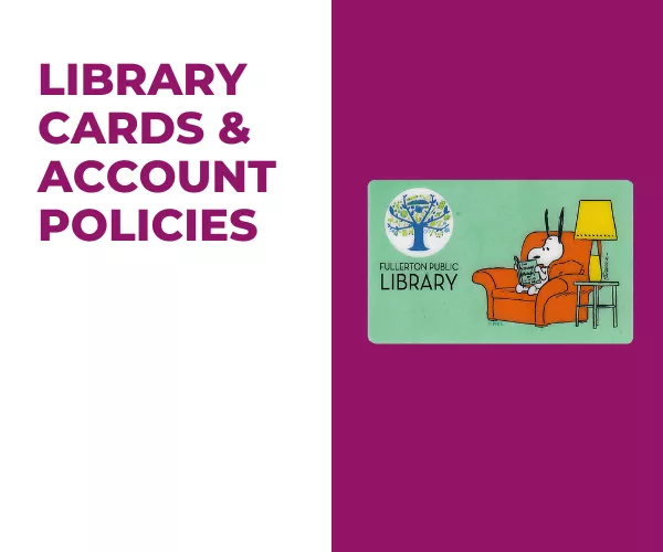 Library Cards & Account Policies