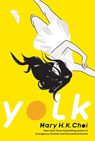Yolk-by-Mary-H.K.-Choi,-Yellow-cover-with-a-girl-in-a-white-dress-falling-downwards